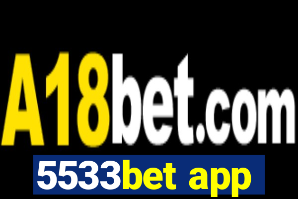 5533bet app